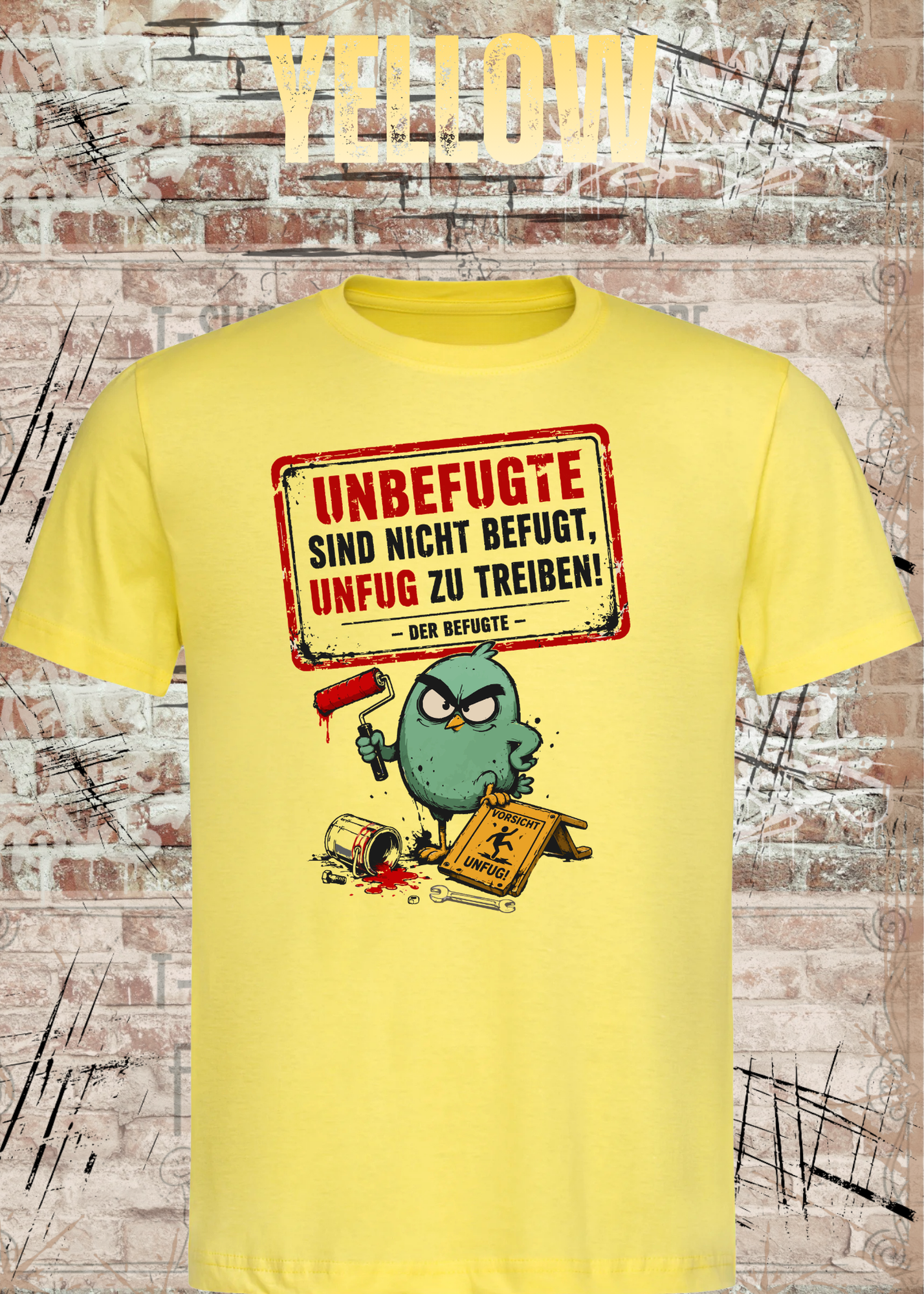 Unbefugte T-Shirt „Unfug zu treiben“ – Lustiges Shirt