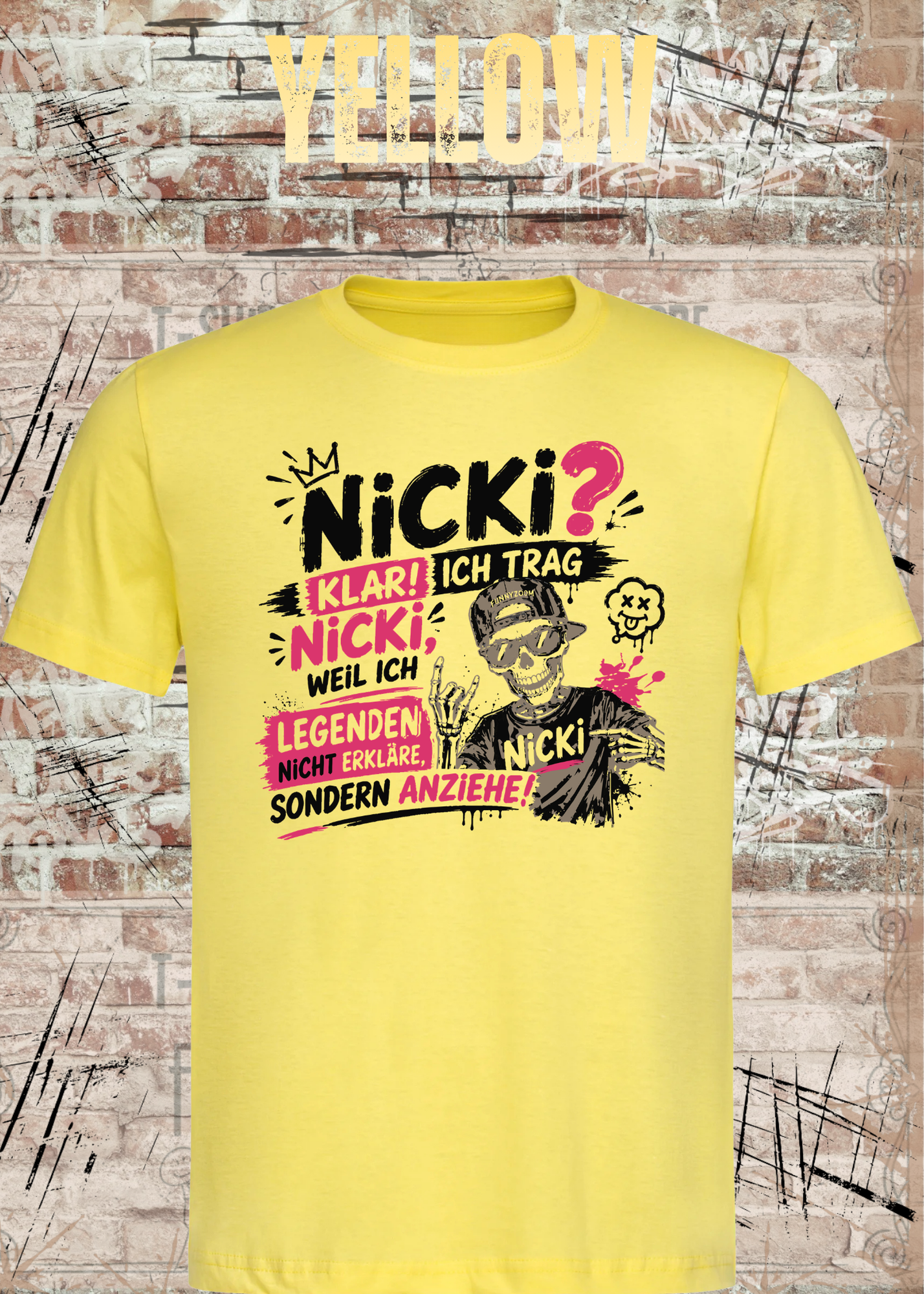 Nicki T-Shirt „Ich trag Nicki“ | Lustiges Legenden Shirt Unisex