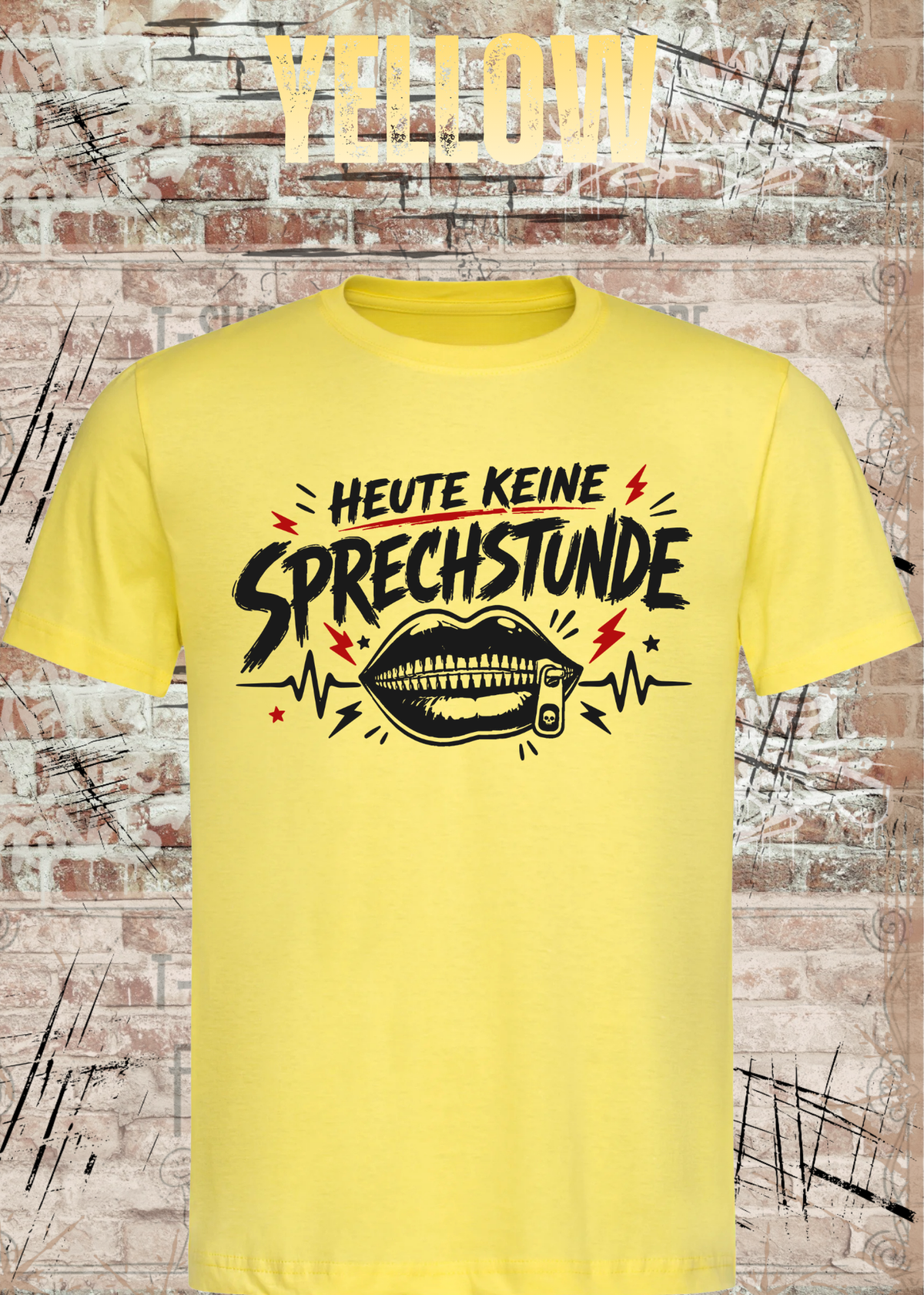 Unisex-T-Shirt „Heute keine Sprechstunde“ in Yellow.