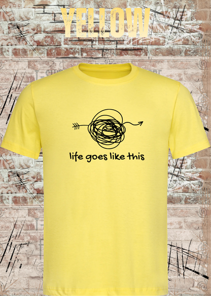 Life Goes Like This – Chaos Statement T-Shirt | FunnyZoom