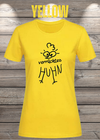 Verrücktes Huhn Damen T-Shirt in Yellow.