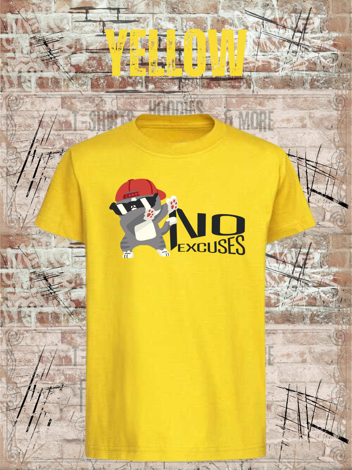 No Excuses Kinder T-Shirt – Keine Entschuldigung Lustiger Spruch Shirt Kids