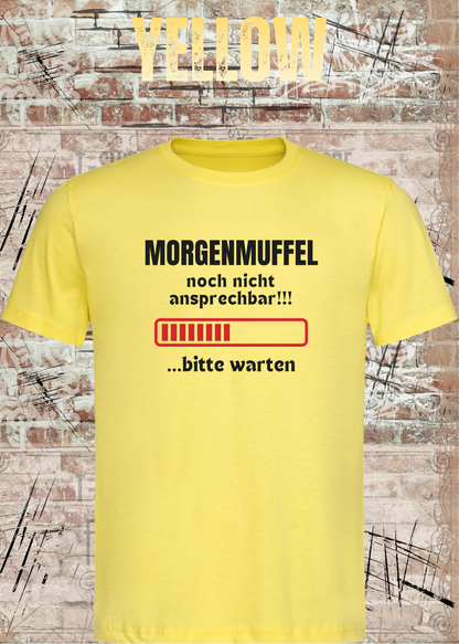 Unisex-T-Shirt „Noch nicht ansprechbar! Bitte warten…“ in Yellow.
