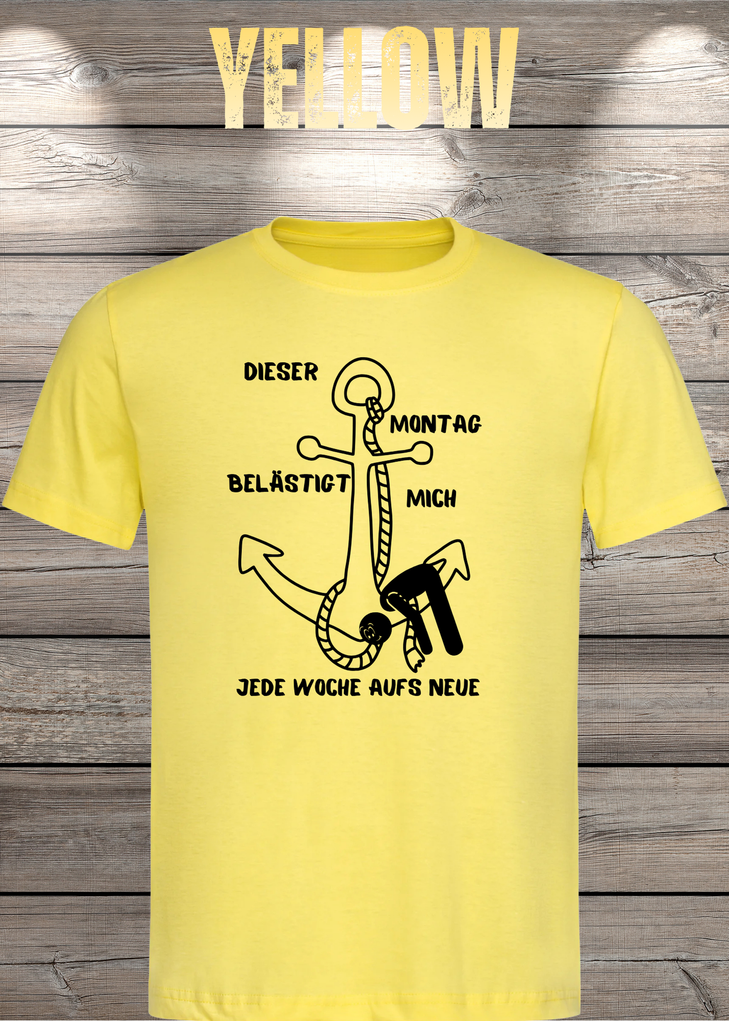 Unisex T-Shirt 'Dieser Montag belästigt mich immer wieder aufs Neue' - Witziges Anti-Montag Shirt