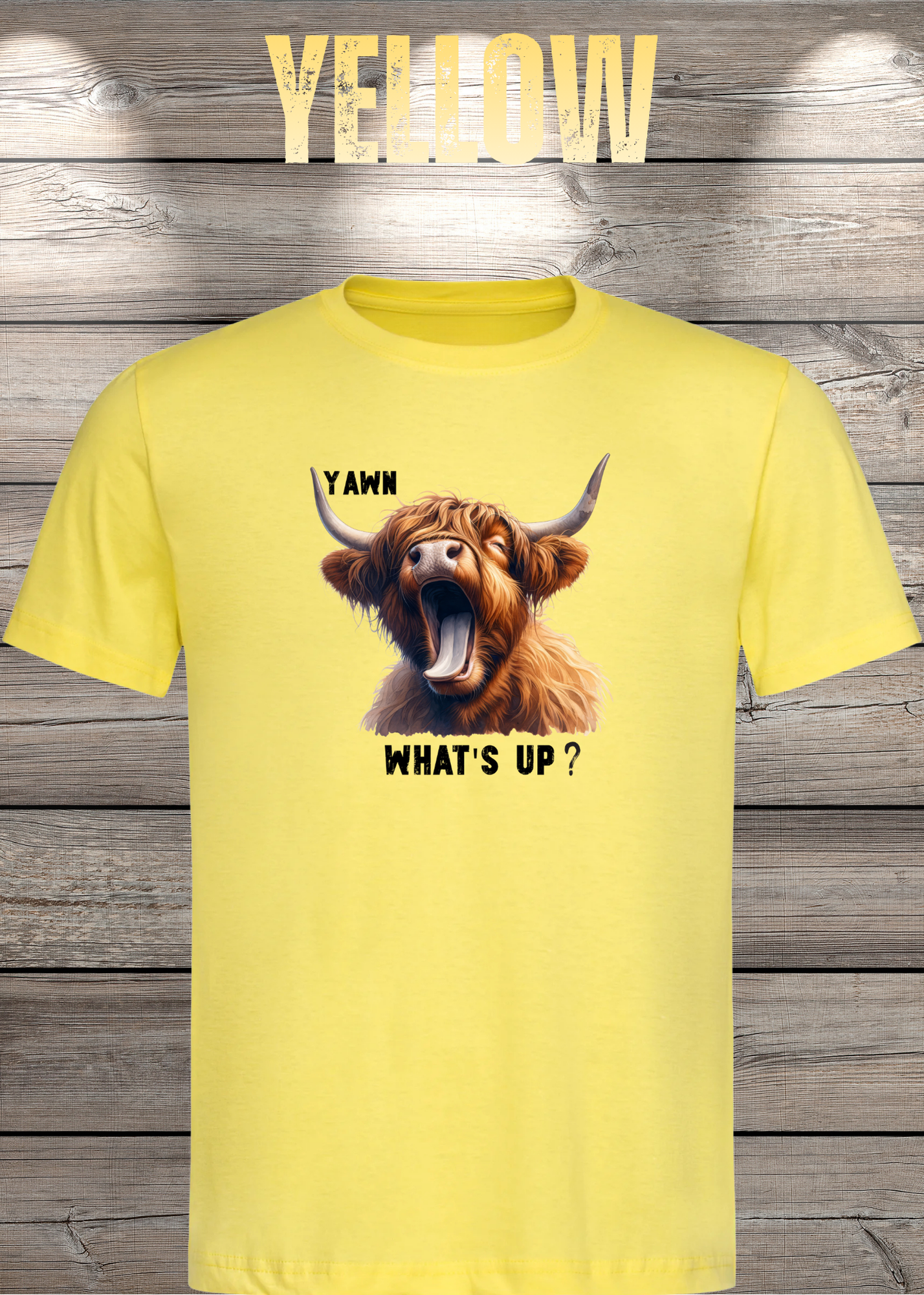 Highland Kuh T-Shirt Yawn, what's up? - Für Professionelle Faulpelze