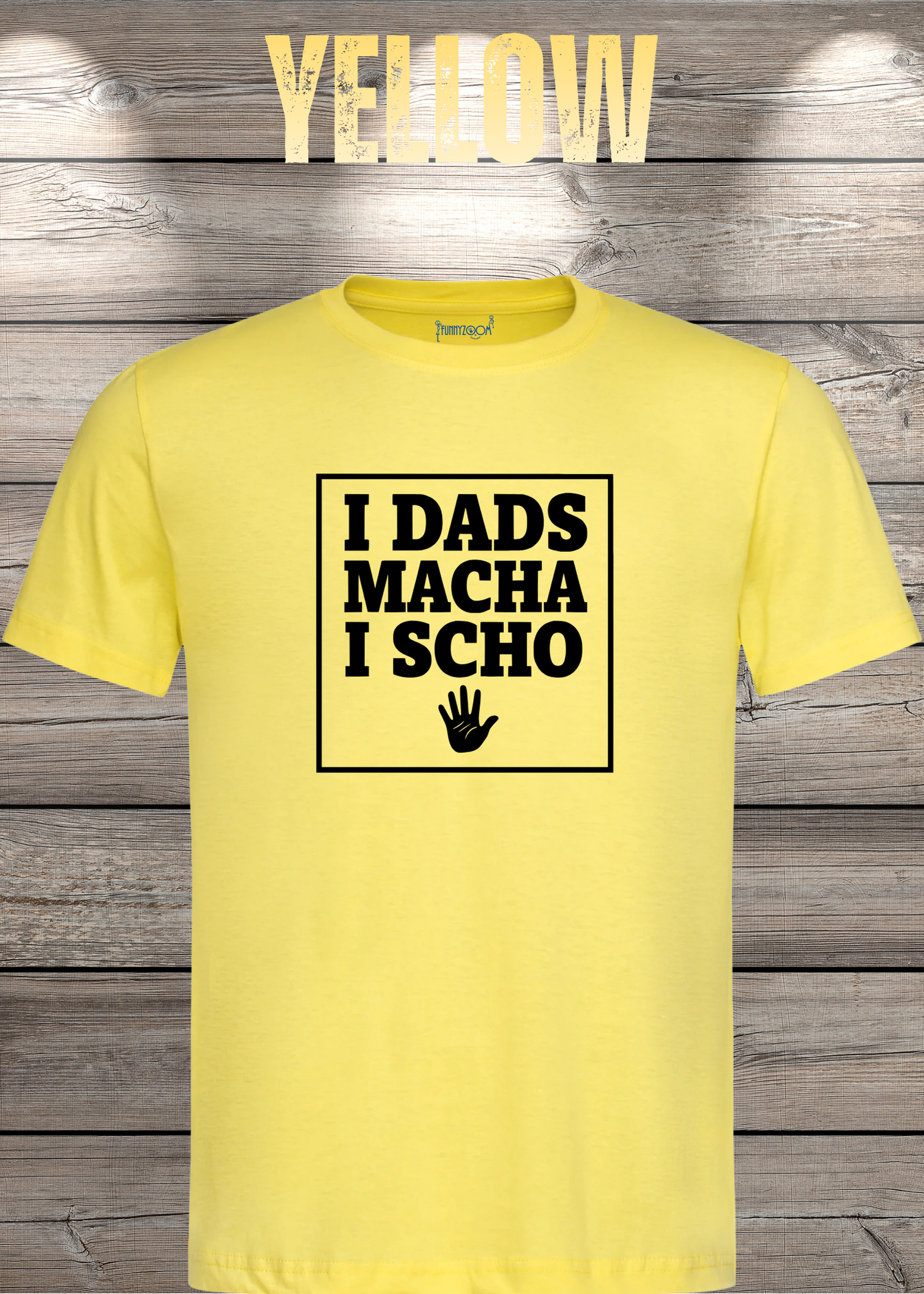T-Shirt I Dads macha i scho - Lustige Bayernsprüche Geschenkidee - Geburtstag Bayernspruch viele Farben Unisex