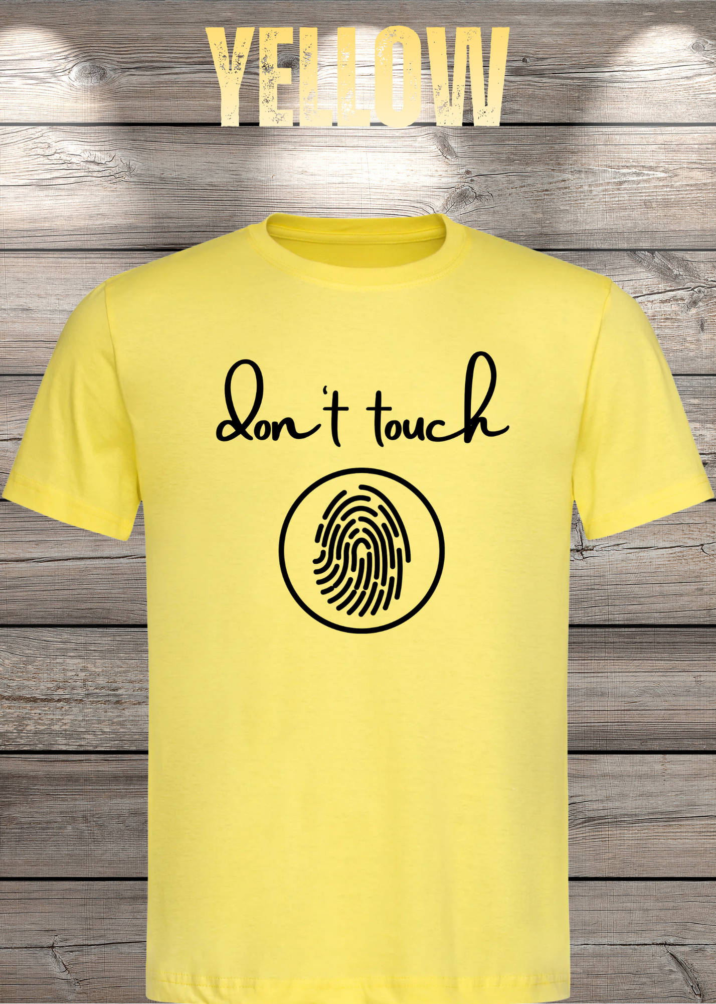 T-Shirt 'Don't touch Fingerprint' - Witziges Spruch-Shirt für Grenzensetzer