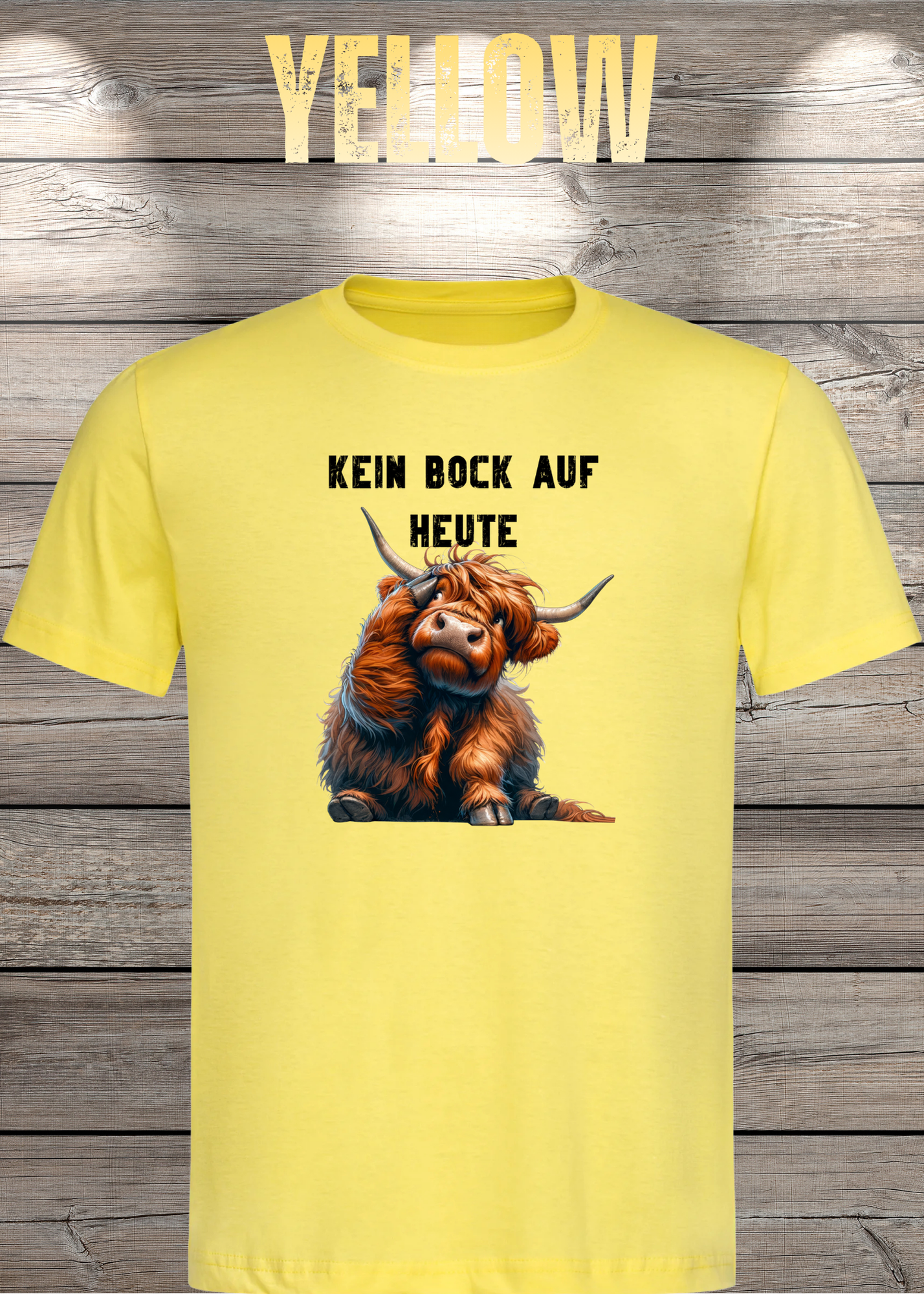 Highland Kuh Unisex T-Shirt Kein Bock auf heute - Montags-Mood