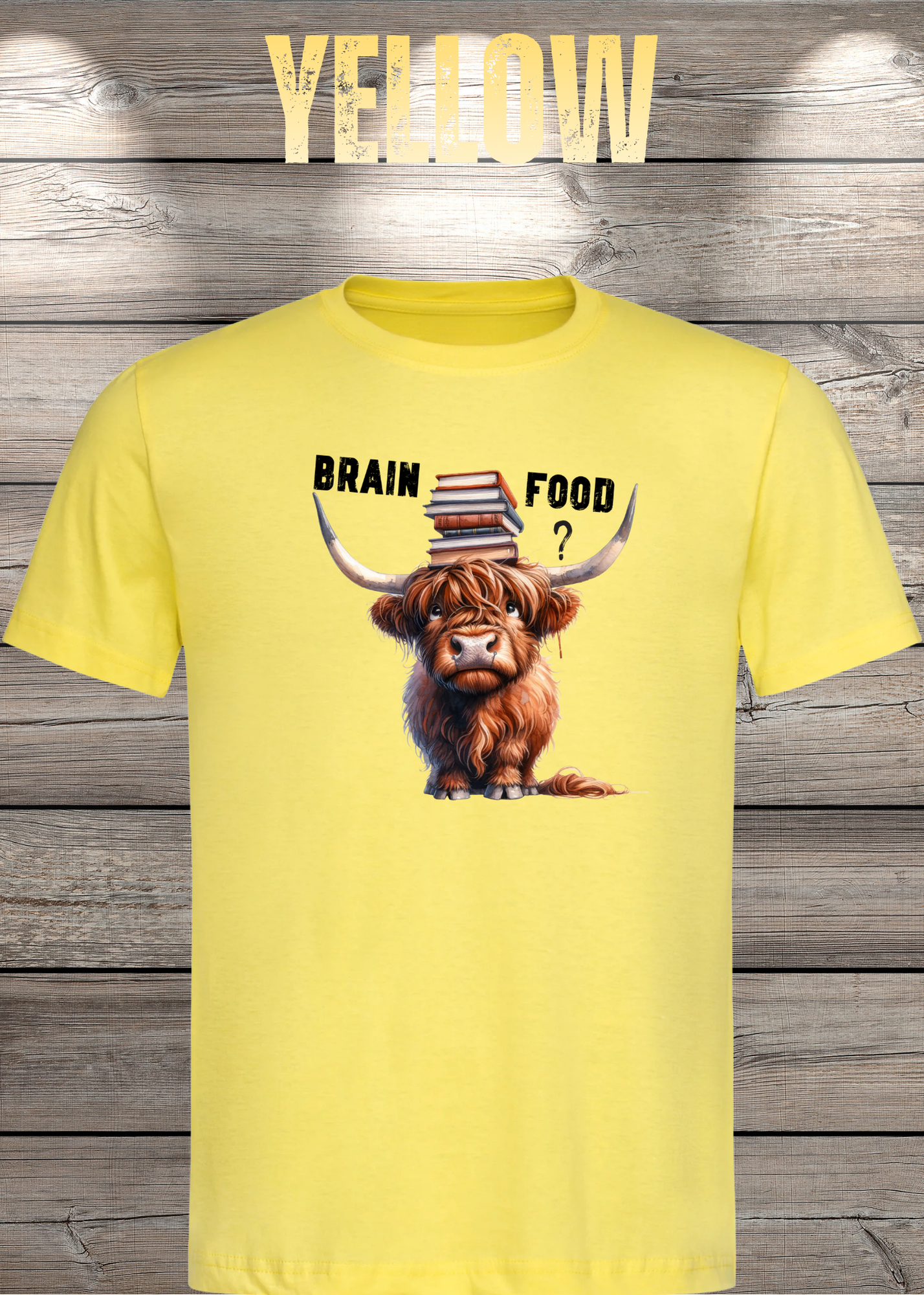 Highland Kuh Unisex T-Shirt Brain food?