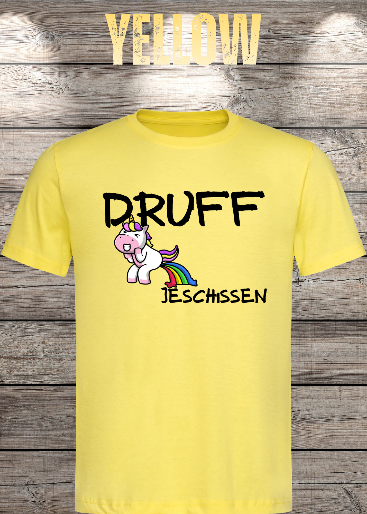 T-Shirt Druff jeschissen Einhorn - Lustige Sprüche Geschenkidee Geburtstag Freizeit Unisex