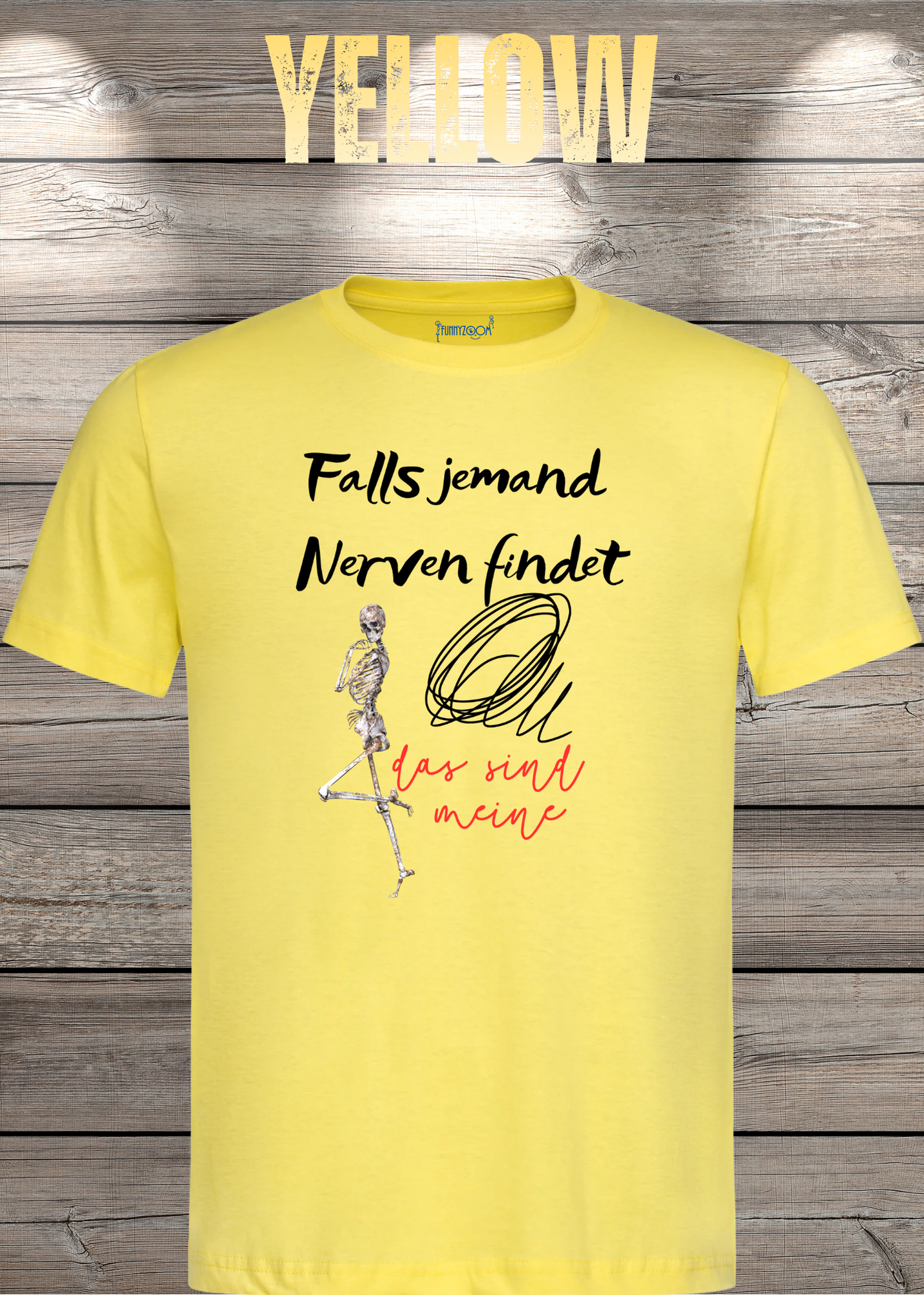 T-Shirt 'Falls jemand Nerven findet das sind meine' - Witziges Geschenk Unisex