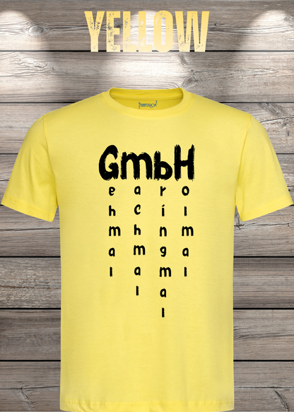 GmbH T-Shirt – Geh mal mach mal bring mal hol mal in Yellow.