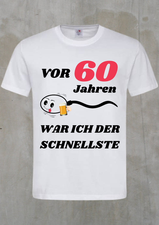 🏃‍♂️ Herren T-Shirt: Vor 60 Jahren war ich der Schnellste! 😄