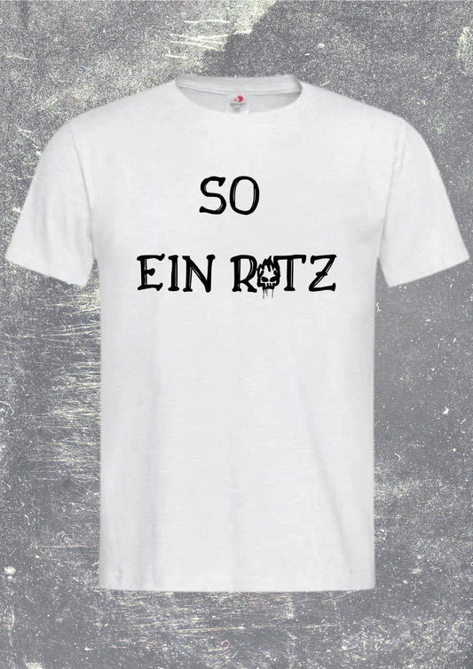 Unisex T-Shirt - So ein Rotz | Direkter Spruch