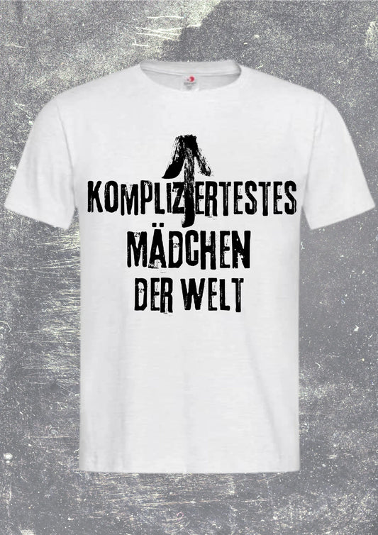 Unisex T-Shirt 'Kompliziertestes Mädchen der Welt' - Lustiger Spruch für alle