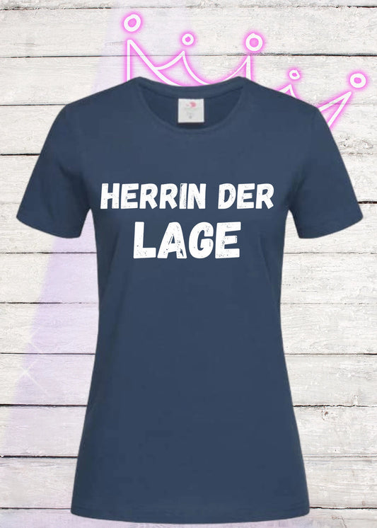 👸 Herrin der Lage T-Shirt - Lustiger Chefin Spruch | Witziges Damen Freizeit Shirt 😄