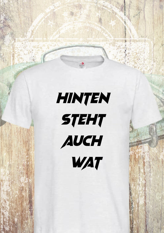 🔄 Unisex T-Shirt 'Hinten Steht Auch Wat' 😂 | Vorne & Hinten Bedruckt