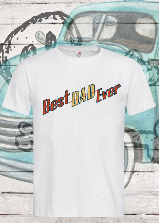 👨‍👧‍👦 Best Dad Ever T-Shirt - Herren Geschenk für Papa 🏆
