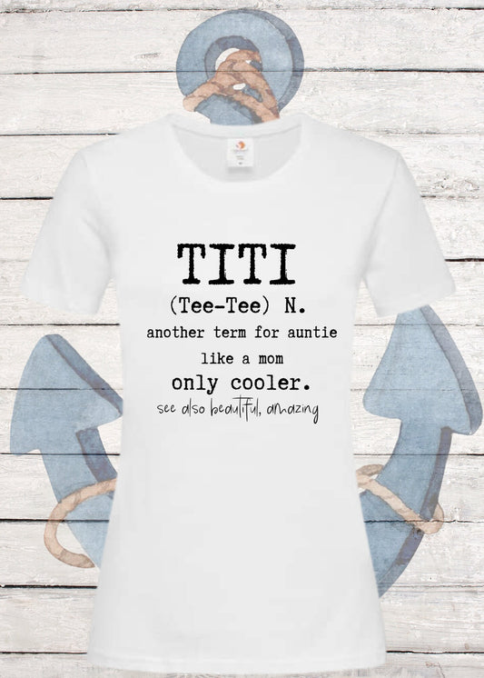💃✨ Damen T-Shirt TITI Definition - Selbstbewusst & Humorvoll! 😄