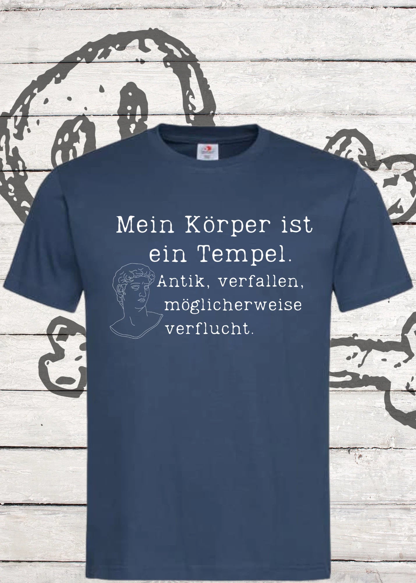 Unisex T-Shirt 'Mein Körper ist ein Tempel - Antik, verfallen, möglicherweise verflucht'