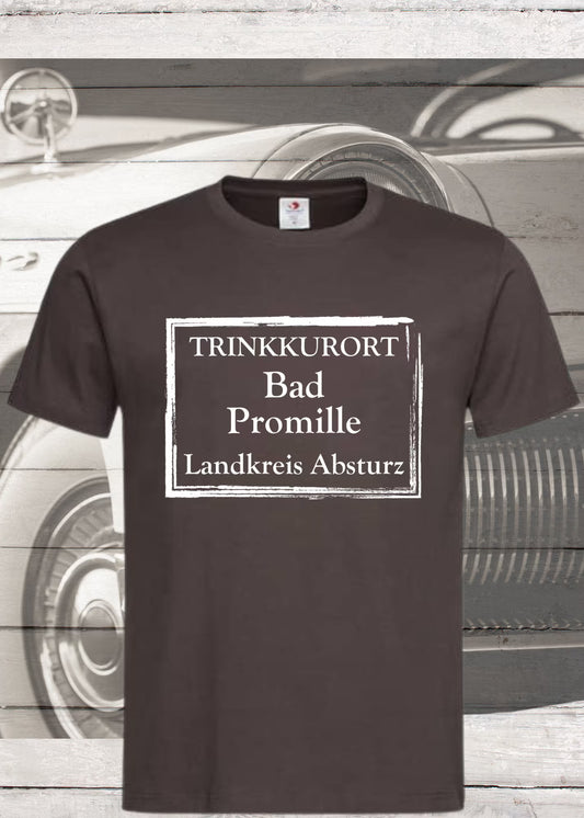 🍻 T-Shirt 'Trinkkurort Bad Promille Landkreis Absturz' - Party Humor Shirt Unisex🎉