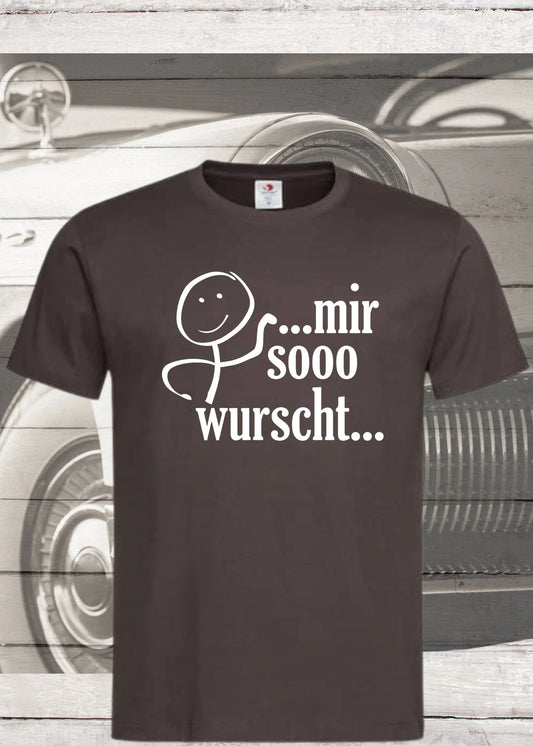 🤷‍♀️ Unisex T-Shirt 'Mir sooo wurscht' - Entspannter Humor für Gelassene 😎