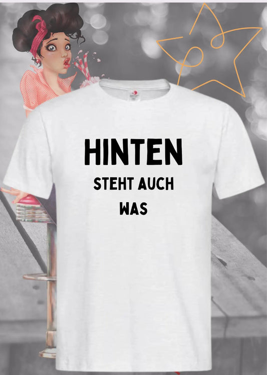 😄 Hinten steht auch was! - Witziges T-Shirt mit Print Vorder- & Rückseite ✨ Unisex