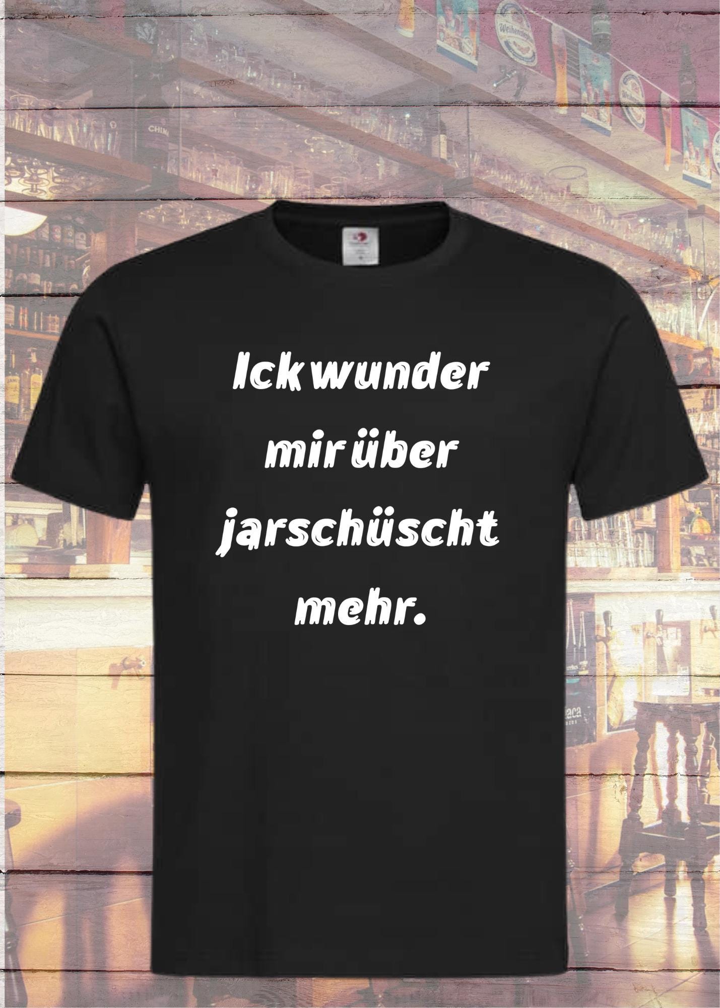 😵‍💫 Ick wunder mich über jarnüscht mehr T-Shirt 🤷‍♂️ Lustige Sprüche Geschenkidee 🎁 Freizeit Unisex viele Farben 👕