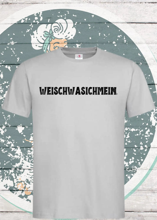 🤔 Unisex T-Shirt 'Weischwasischmein' - Lustiges Verwirrung Statement 😵‍💫