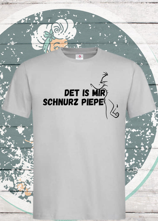 🤷‍♂️ Unisex T-Shirt 'Det Is Mir Schnurz Piepe' - Berliner Schnauze Statement 😎