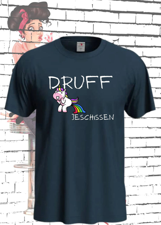 🦄 T-Shirt Druff jeschissen Einhorn - Lustige Sprüche Geschenkidee Geburtstag Freizeit Unisex