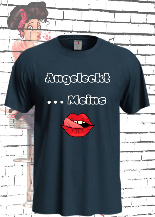 👅 T-Shirt Angeleckt Meins 😂 Lustige Sprüche Geschenkidee 🎁 Geburtstag Freizeit Unisex viele Farben 👕