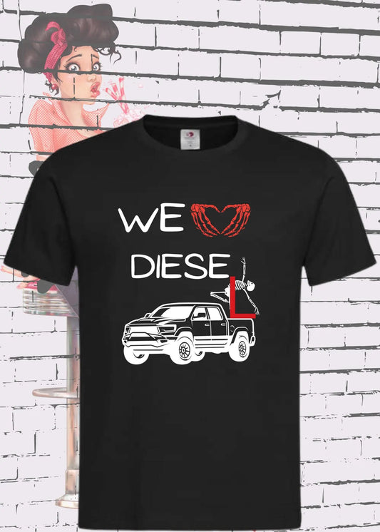 🚛 T-Shirt 'WE love Diese l pick up diesel' 💨 - Witziges Diesel-Shirt für Pickup-Liebhaber 😂