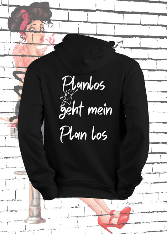 🤷‍♂️ Planlos geht mein Plan los - Chaos Unisex Hoodie Kapuzenpulli 😅