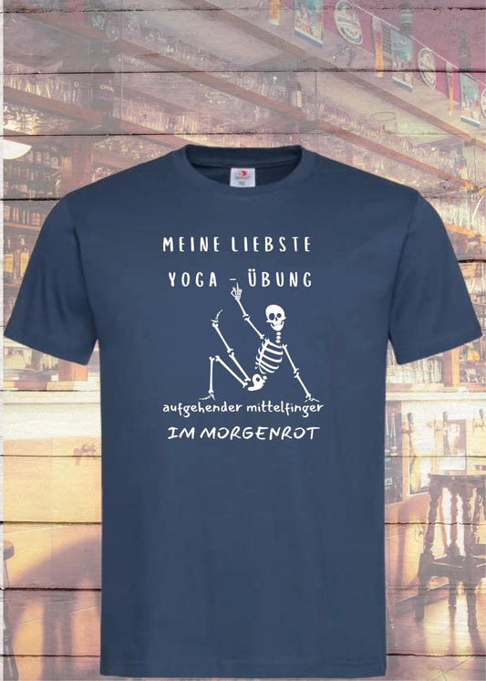 🧘‍♀️T Shirt Unisex Meine liebste Yoga Übung: Aufgehender Mittelfinger im Morgenrot 🖕