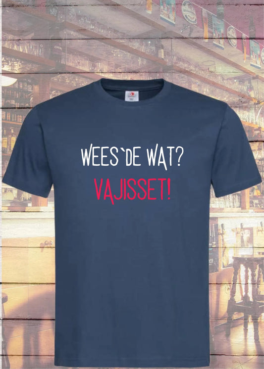 🐻 Wees De Wat Vajisset - Berliner Dialekt T-Shirt 😄
