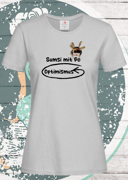 💫 Damen T-Shirt 'Sumsi mit Po heißt umgekehrt Optimismus' - Lustiges Wortspiel Shirt