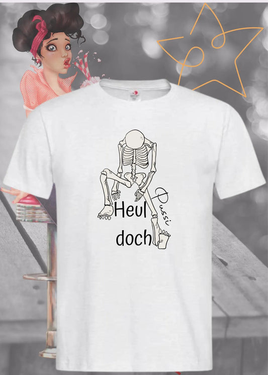 😤 Heul Doch Pussi - Direkter Humor T-Shirt 😏