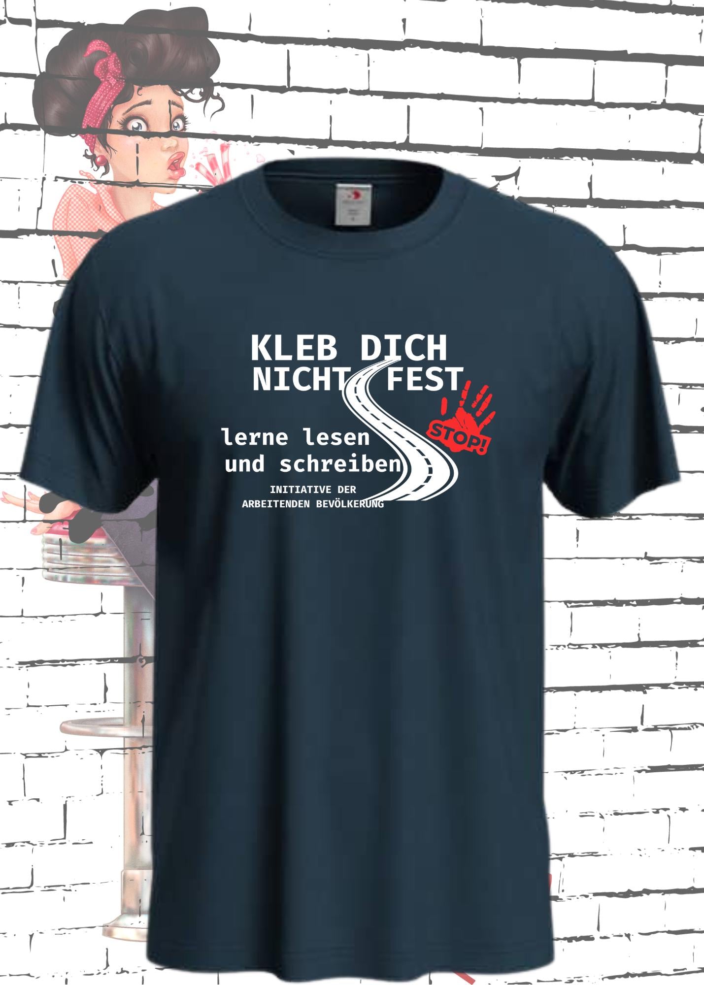 📚 T-Shirt 'Kleb Dich nicht fest, lerne lesen und schreiben' - Lustiges Spruch-Shirt Unisex 😄