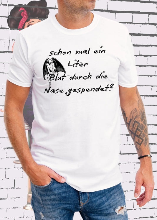 🩸👃Herren T-Shirt 'Schon mal ein Liter Blut durch die Nase gespendet?' 😅🥊