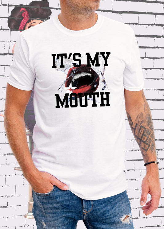 Unisex T-Shirt It's my Mouth - Sexy Lippen Motiv Statement Shirt