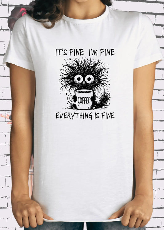 🔥 T-Shirt It's fine I'm fine everything is fine 🐱 Katzenspruch Geschenkidee Unisex 😅✨