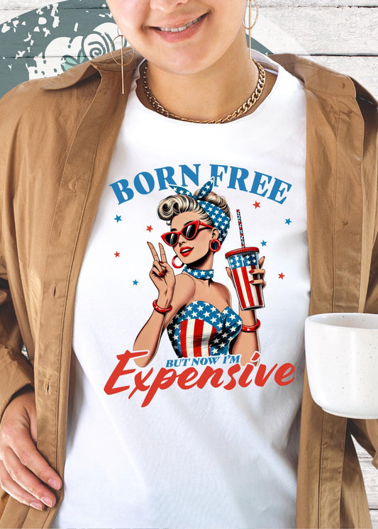 💎 Damen T-Shirt - Born free but now I'm Expensive! Luxus Statement ✨