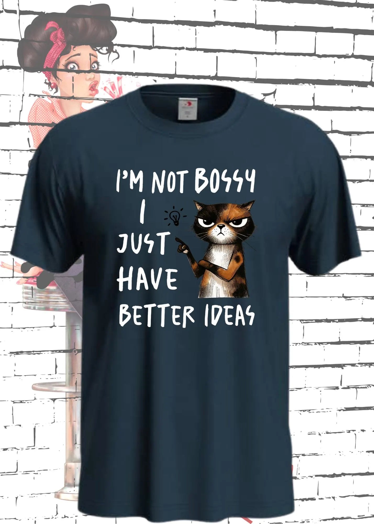 👑 T-Shirt I'm not Bossy I just have better Ideas 🐱 Katzenspruch Geschenkidee Unisex 💡✨