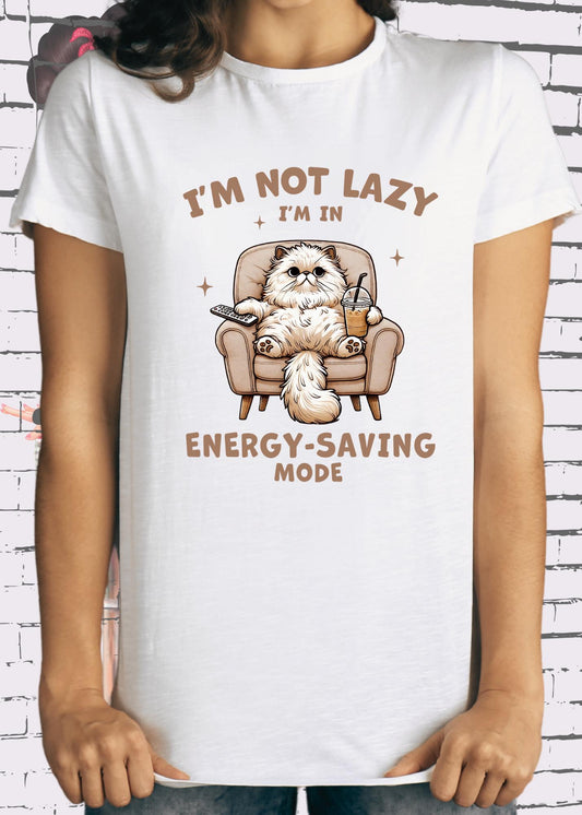 🔋 T-Shirt I'm not Lazy I'm in Energy Saving Mode 🐱 Katzenspruch Geschenkidee Unisex 😴✨