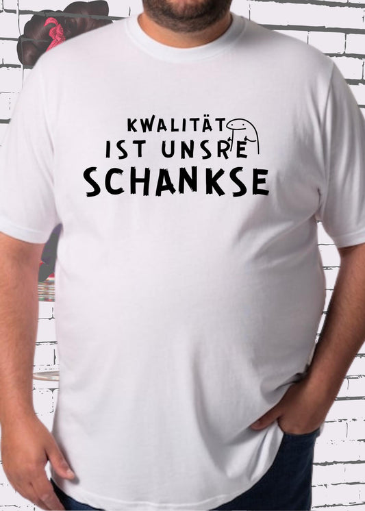 😏 T-Shirt Kwalität ist unsre Schankse 🎯 Geschenkidee T-Shirt 🎁 Freizeit T-Shirt 👕 Unisex in vielen Farben und Größen 🌈