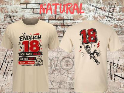 Unisex-T-Shirt „Endlich 18 – Ich kann alles, ich weiß alles“ in Natural, Vorder- und Rückseite.