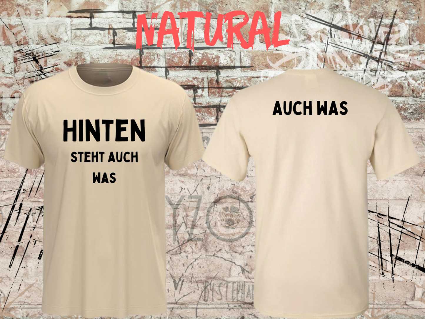 Hinten steht auch was – Lustiges Front & Back T-Shirt | Witziges Sprüche Shirt Damen & Herren
