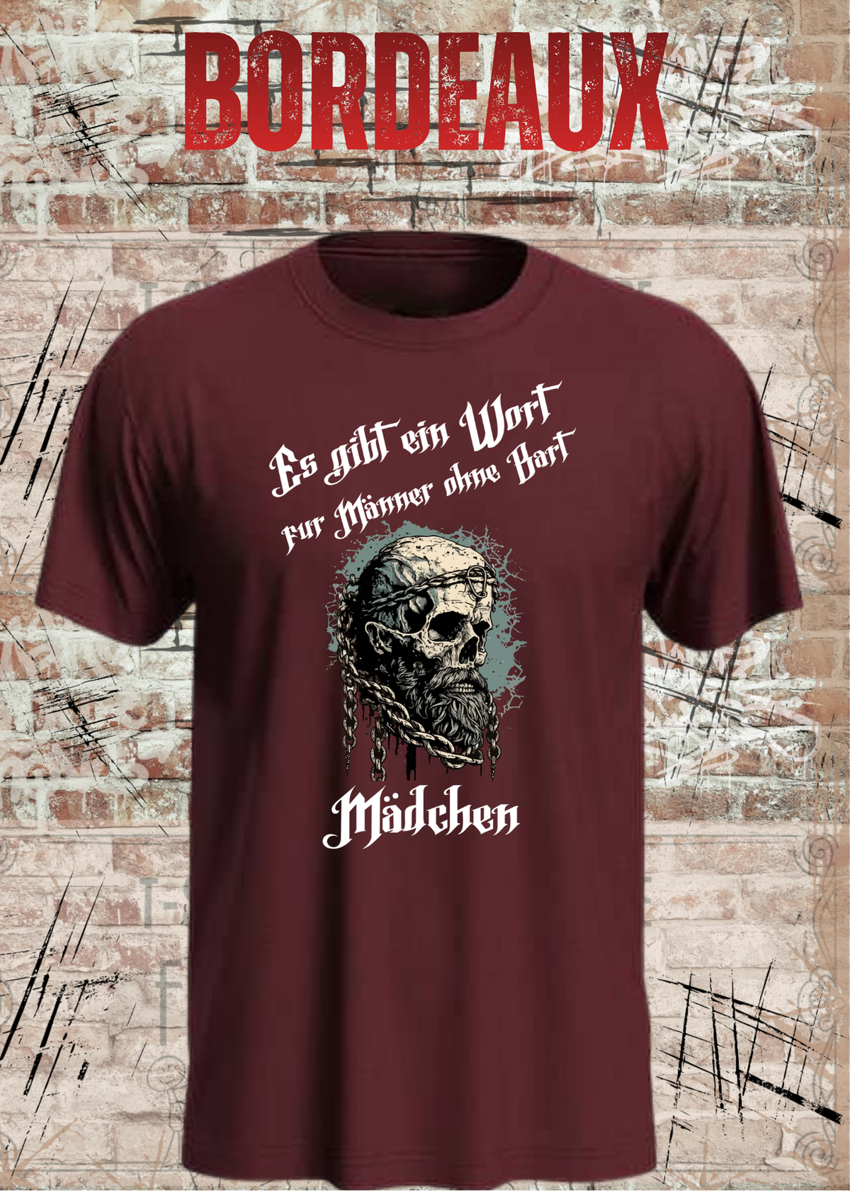 Herren-T-Shirt „Es gibt einen Namen für Männer ohne Bart“ in Bordeaux.