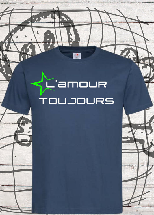 👕 Unisex T-Shirt T Shirt L’Amour toujours